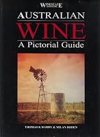 Australian Wine: A Pictorial Guide 1876082003 Book Cover