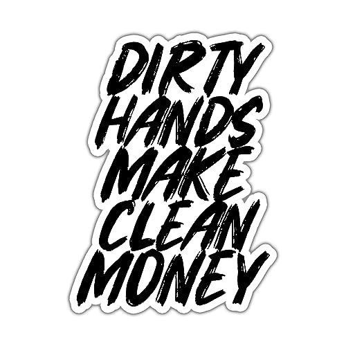 MAIANEY (3 Pcs) Dirty Hands Make Clean Money Sticker Mechanic Life Technician Inspirational Quote Stickers Mechanic Gifts Decorations Laptop Bottle Phone Car Bumper Window Helmet 3″x4″
