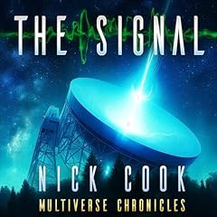 The Signal: Watch Out for the Darkness (Earth Song) Audiolibro Por Nick Cook arte de portada