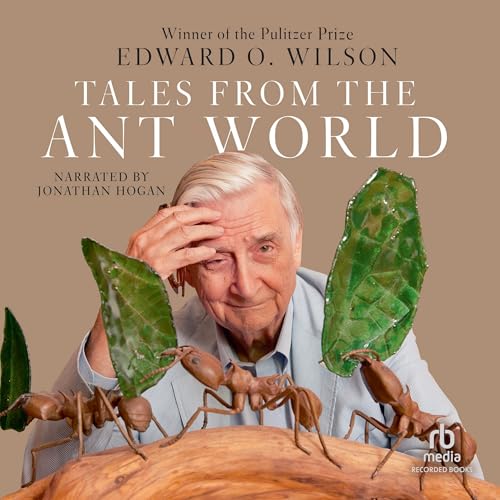 Tales from the Ant World 1664493204 Book Cover