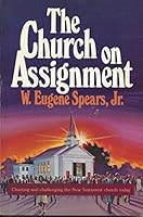 The church on assignment 0805450114 Book Cover