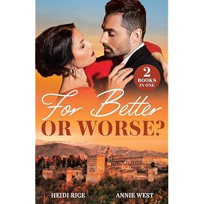 For Better Or Worse?: Two spicy billionaire romances perfect for fans of enemies to lovers and marriages of convenience in 2026!