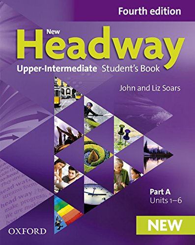 New Headway: Upper-Intermediate: Student's Book A: The world's most trusted English course