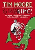 Gironimo!: Ein Mann, ein Rad und die härteste Italien-Rundfahrt aller Zeiten