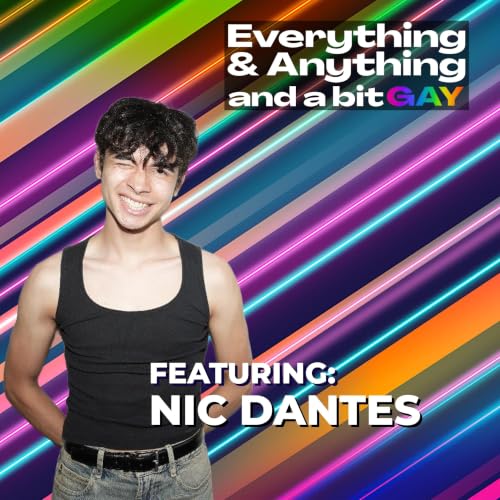 Ep. 258: Nic Dantes on Law & Order, Being Gay in Hollywood & Finding Love