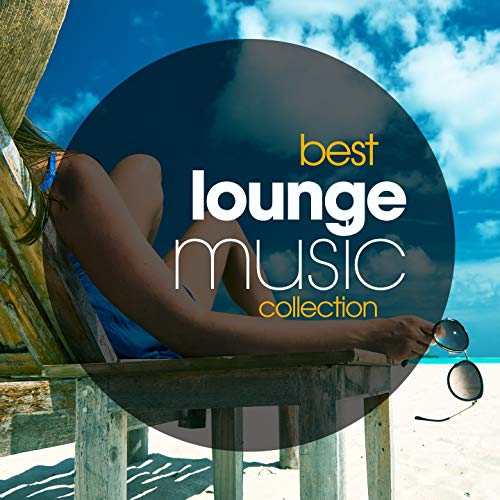 Amazon.co.jp Best Lounge Music Collection VARIOUS ARTISTS デジタルミュージック