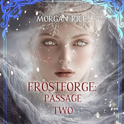 Frostforge: Passage Two Audiolibro Por Morgan Rice arte de portada