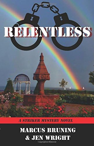 Relentless: A Striker Mystery Novel