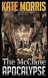The McClane Apocalypse: Book Two