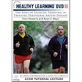 The Role of Exercise Training in Treating Peripheral Artery Disease