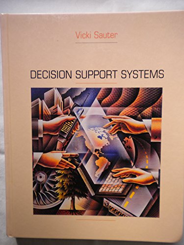 Decision Support Systems : An Applied Managerial Approach