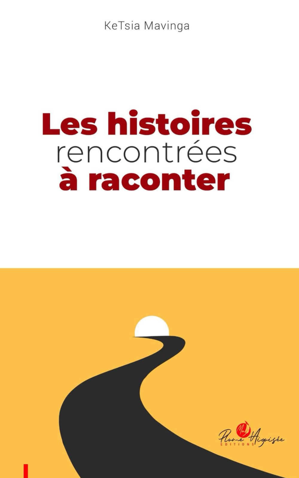 Les histoires rencontrées À raconter