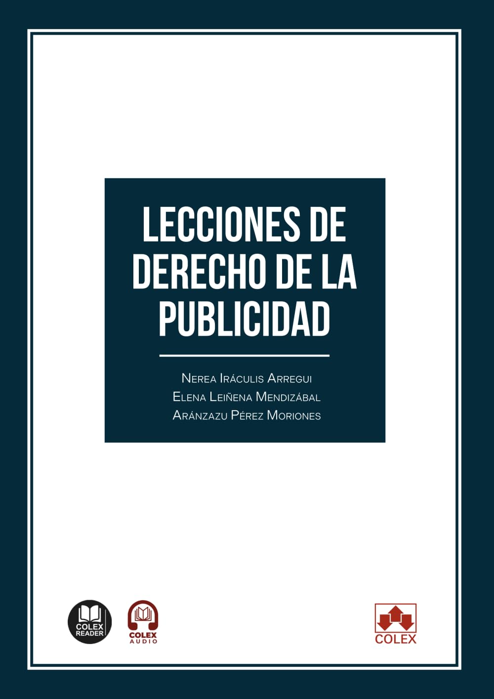Lecciones de Derecho de la publicidad (monografico)