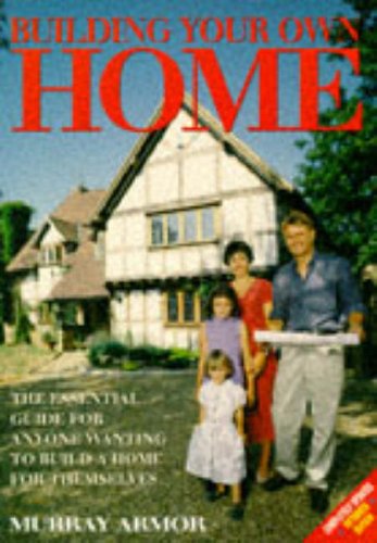 Building Your Own Home