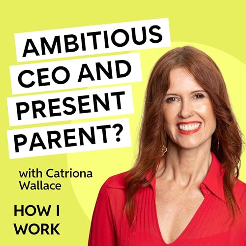 Ambitious CEO and present parent? Dr Catriona Wallace on refusing to choose.