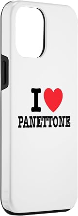 iPhone 15 Pro Max I Love Panettone Case