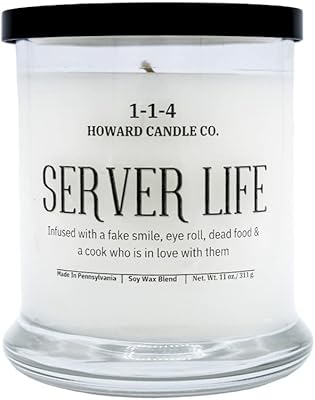 Server Life- 11 oz. Large Highly Scented Soy Blend Candle- 60-65 Hours of Burn Time Gift for Her Gift for Him