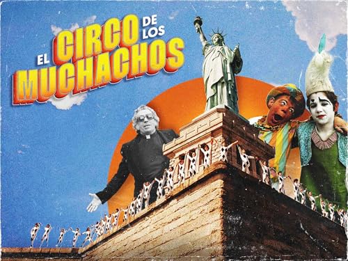Los Muchachos Revolution Circus