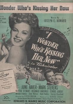 I Wonder Who's Kissing Her Now (June Haver and Mark Stevens)