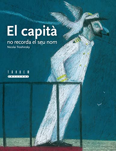 Portada de El capità no recorda el seu nom