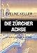 Produktbild DIE ZÜRCHER ACHSE: Ein Fall für Kommissarin Amber Glättli