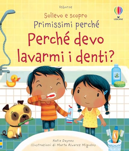 9781474977319 Perché devo lavarmi i denti? Ediz. a colori