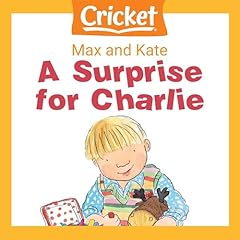 Max and Kate: A Surprise for Charlie Audiobook By Mick Manning cover art