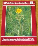  Borstgrasrasen in Rheinland-Pfalz: Entstehung, Gefährdung und Schutz einer Pflanzengemeinschaft