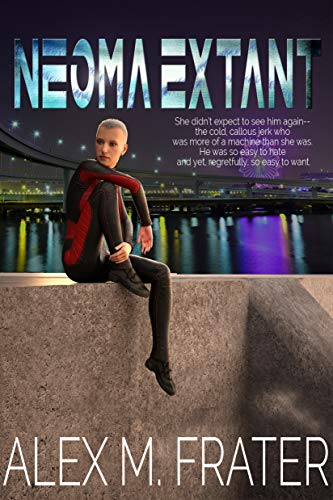 Neoma: Extant (English Edition)