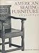 American Seating Furniture, 1630-1730: An Interpretive Catalogue (A Winterthur book)