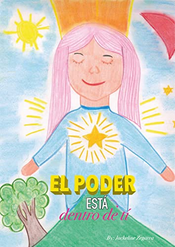 El poder está dentro de ti: Los seres de las estrellas te hablan (Spanish Edition)