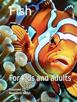 Hardcover Fish: For kids and adults Book
