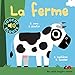 La Ferme • 5 Sons à Écouter, 5 Matières à Toucher • Livre Sonore dès 1 an