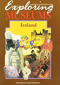 Paperback Exploring Museums Ireland Book