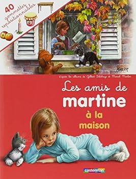 Les Amis de Martine à la maison