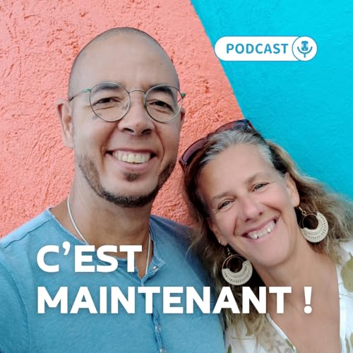 Page de couverture de C'est maintenant ! Avec Jacqueline et Jean-Marc