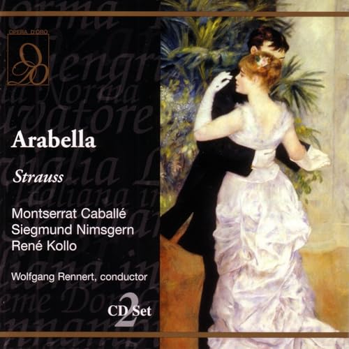 R. Strauss: Arabella: Und du wurst mein Gebieter sein (Act Two)