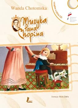 Hardcover Muzyka Pana Chopina z plyta CD [Polish] Book