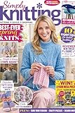 Knitting Magazine Issue Featuring Spring Knit Designs, Patterns and Practical Advice, Expert Guidance for...