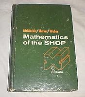 Mathematics of the Shop 3rd Edition By McMackin Shaver Weber Hardack 1970 B00BGWW8SI Book Cover