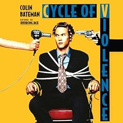 Cycle of Violence Audiobook By Colin Bateman cover art