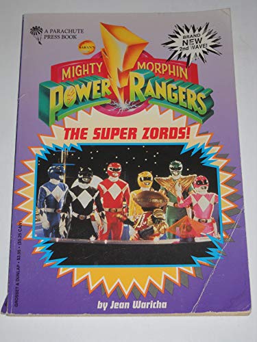 Preisvergleich Produktbild The Super Zords! (Mighty Morphin Power Rangers)