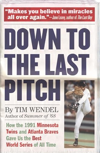 Down to the Last Pitch