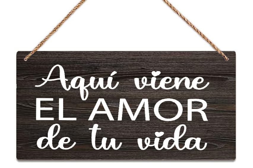 Hanging Wood Sign Aquí Viene El Amor De Tu Vida Wood Ring Bearer Sign Spanish Rustic Wood Decor Farmhouse Wall Hanging Plaque Wooden Sign For Home Indoor Outdoor 12 X 6 Inch