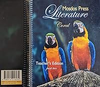 Mosdos Press Literature: Coral Teacher's Edition Spiral Bound Set of 2 0974216038 Book Cover