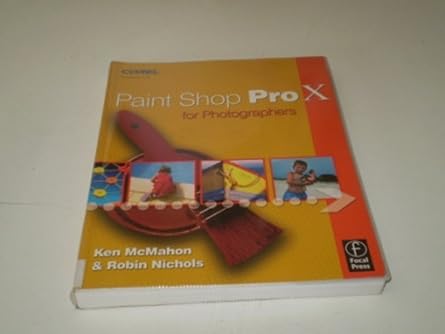 Paint Shop Pro X For Photographers