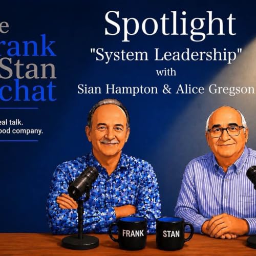 Frank and Stan Chat SPOTLIGHT No. 30