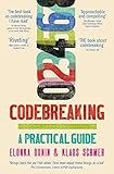 Codebreaking: A Practical Guide Kindle Edition