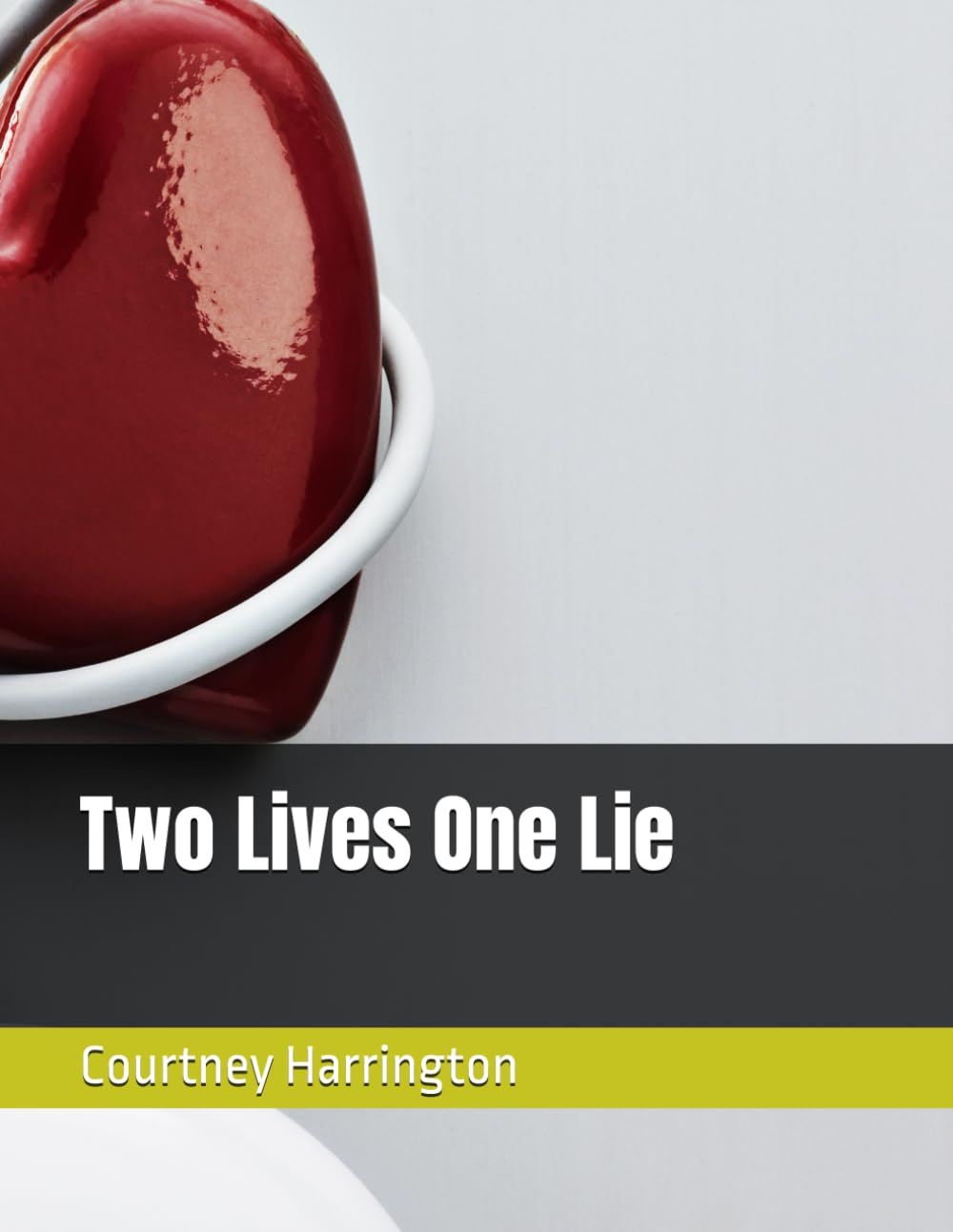 Two Lives One Lie