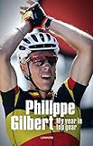 Philippe Gilbert: My Year in Top Gear